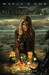 Book cover of Shadow of War by Jak Lore
