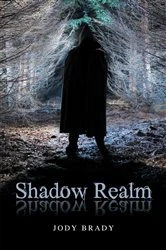 Book cover of Shadow Realm by Jody Brady