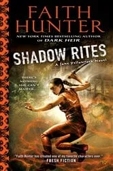 Book cover of Shadow Rites by Faith Hunter