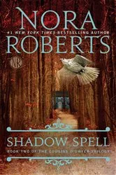 Book cover of Shadow Spell by Nora Roberts