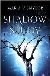 Book cover of Shadow Study by Maria V. Snyder
