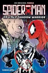 Book cover of Shadow Warrior (Spider-Man: Original Manga) by Shogo Aoki