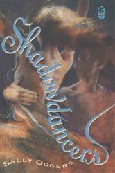 Book cover of SHADOWDANCERS by Sally Odgers