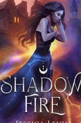 Book cover of SHADOWFIRE by Jessica Leigh