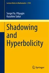 Book cover of Shadowing and Hyperbolicity by Unknown