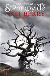 Book cover of Shadows at Stonewylde by Kit Berry