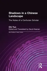 Book cover of Shadows in a Chinese Landscape by Chi Yun