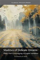 Book cover of Shadows of Delicate Dreams by Chao Zhang
