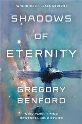 Book cover of Shadows of Eternity by Gregory Benford