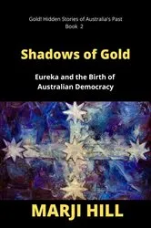 Book cover of Shadows of Gold by MARJI HILL
