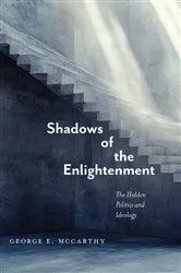 Book cover of Shadows of the Enlightenment by George E. McCarthy