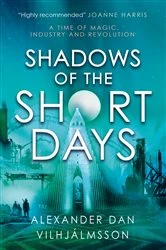 Book cover of Shadows of the Short Days by Alexander Dan Vilhjálmsson