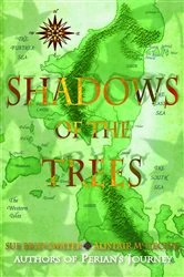 Book cover of Shadows of the Trees by Sue Bridgwater