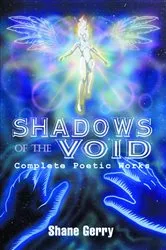 Book cover of SHADOWS OF THE VOID by SHANE GERRY