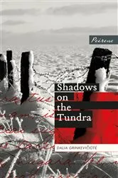 Book cover of Shadows on the Tundra by Dalia Grinkevičiūtė