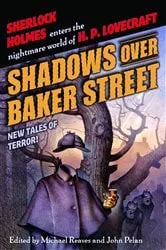 Book cover of Shadows Over Baker Street by Michael Reaves