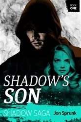 Book cover of Shadow's Son by Jon Sprunk