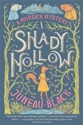 Book cover of Shady Hollow by Juneau Black