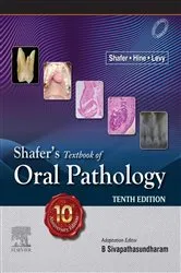 Book cover of Shafer's Textbook of Oral pathology- E-Book (10th ed.) by B Sivapathasundharam