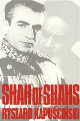 Book cover of Shah of Shahs by Ryszard Kapuscinski