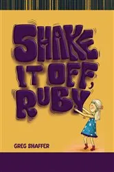 Book cover of Shake It Off, Ruby by Unknown