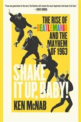 Book cover of Shake It Up, Baby! by Ken McNab