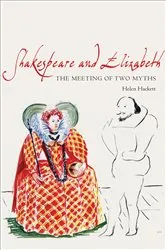 Book cover of Shakespeare and Elizabeth by Helen Hackett