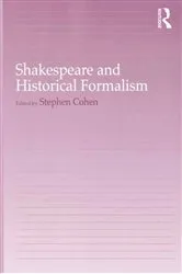 Book cover of Shakespeare and Historical Formalism by Stephen Cohen