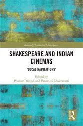 Book cover of Shakespeare and Indian Cinemas by Poonam Trivedi