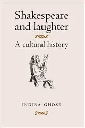 Book cover of Shakespeare and laughter by Indira Ghose