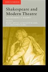 Book cover of Shakespeare and Modern Theatre by Michael Bristol