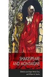 Book cover of Shakespeare and Montaigne by Lars Engle
