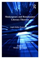 Book cover of Shakespeare and Renaissance Literary Theories by Michele Marrapodi