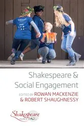 Book cover of Shakespeare and Social Engagement by Rowan Mackenzie
