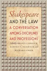 Book cover of Shakespeare and the Law by Bradin Cormack