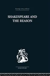 Book cover of Shakespeare and the Reason by Terence Hawkes