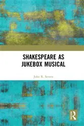 Book cover of Shakespeare as Jukebox Musical by Unknown