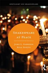 Book cover of Shakespeare at Peace by Kyle Pivetti