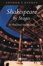 Book cover of Shakespeare by Stages by Arthur F. Kinney