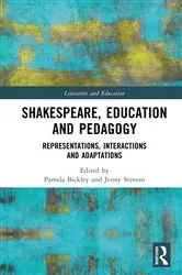 Book cover of Shakespeare, Education and Pedagogy by Pamela Bickley