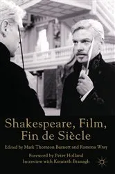 Book cover of Shakespeare, Film, Fin de Siecle by Mark Thornton Burnett