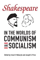 Book cover of Shakespeare in the World of Communism and Socialism by Irena Makaryk