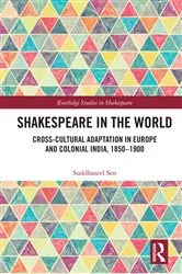 Book cover of Shakespeare in the World by Suddhaseel Sen