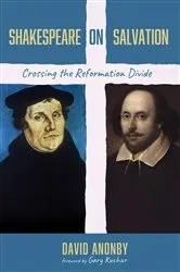 Book cover of Shakespeare on Salvation by David Anonby
