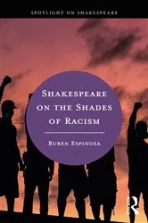 Book cover of Shakespeare on the Shades of Racism by Ruben Espinosa