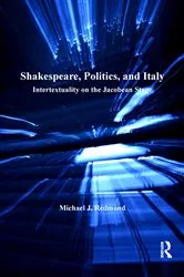 Book cover of Shakespeare, Politics, and Italy by Michael J. Redmond
