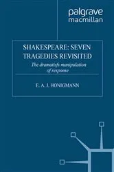 Book cover of Shakespeare: Seven Tragedies Revisited (2nd ed.) by E. Honigmann