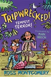 Book cover of Shakespeare Shake-ups (2) – Tripwrecked!: Tempest Terror by Ross Montgomery