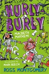 Book cover of Shakespeare Shake-ups (3) – Hurly Burly: Macbeth Mayhem by Ross Montgomery