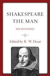Book cover of Shakespeare the Man by R. W. Desai